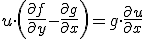 u\cdot \left(\frac{\partial{f}}{\partial{y}}- \frac{\partial{g}}{\partial{x}}\right)=g\cdot \frac{\partial{u}}{\partial{x}}