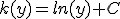k(y)=ln(y)+C