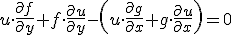 u\cdot \frac{\partial{f}}{\partial{y}}+f\cdot \frac{\partial{u}}{\partial{y}}-\left(u\cdot \frac{\partial{g}}{\partial{x}}+g\cdot \frac{\partial{u}}{\partial{x}}\right)=0