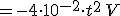 =-4\cdot 10^{-2}\cdot t^2\,V