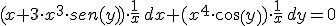(x+3\cdot x^3\cdot sen(y))\cdot \frac{1}{x}\,dx+(x^4\cdot cos(y))\cdot \frac{1}{x}\,dy=0