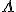 \Lambda